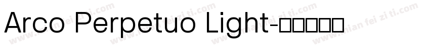 Arco Perpetuo Light字体转换